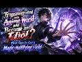 Transmigrated into Anime World and Became an Idiot? First Sign-In Got a Magic-Nullifying Field