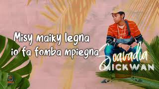 Mickwan - Soavadia (Lyrics Video 2020)