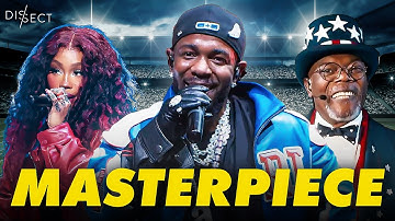 The DEFINITIVE Breakdown: Kendrick Lamar Super Bowl Halftime Show