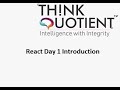 ThinkQuotient Pre Placement Kit React JS Day 1 Introduction