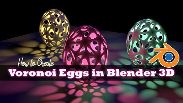 Voronoi Egg in Blender 3D 2.79 Tutorial 2019