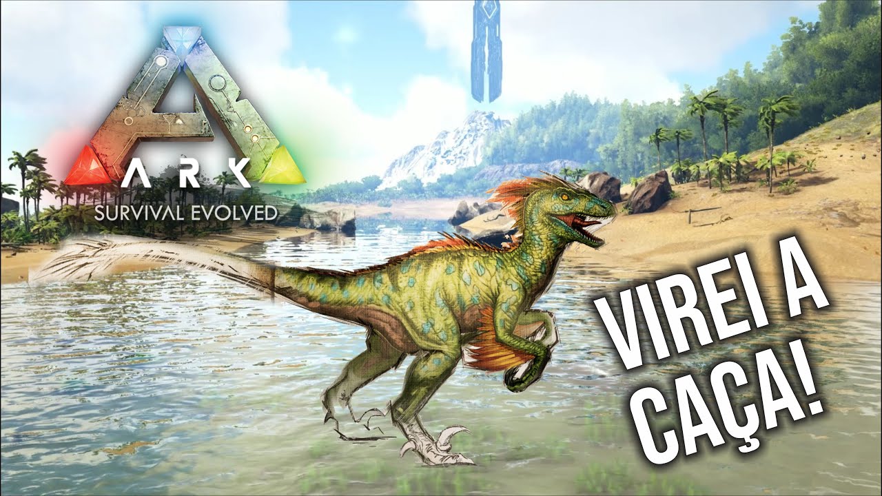 UM DIA DA CAÇA E A OUTRA VOCÊ É CAÇADO!! - ARK:SURVIVAL EVOLVED - THE ...