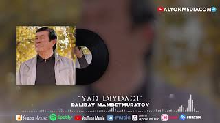 Dalibay Mambetmuratov - Yar diydari | Далибай Мамбетмуратов - Яр дийдары