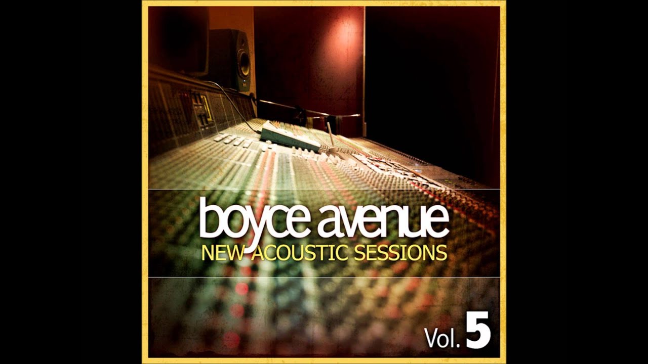 Drive Boyce Avenue (New Acoustic Sessions Vol 5) YouTube