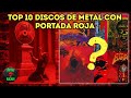 10 Álbumes de METAL con Portada ROJA 🔥Clásicos y Joyas de Mi COLECCIÓN