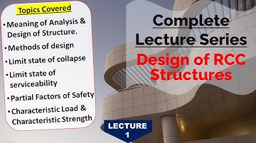Analysis & Design of RCC Structures | Methods,Limit States & Partial Safety Factors Explained |Hindi
