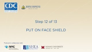 Put on Face Shield (Step 12/13)