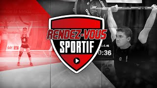 RENDEZ-VOUS SPORTIF | S01 - Ép8 | Championnat Canadien d'Halterophilie 2023