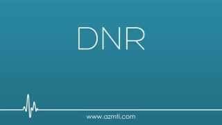 CNA Abbreviations: DNR