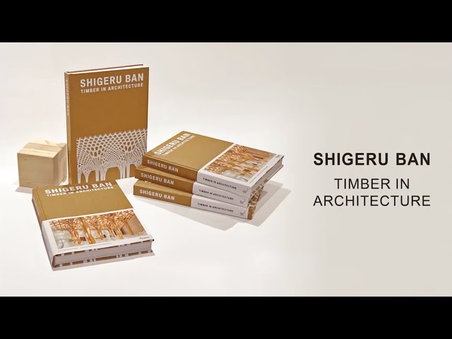 Shigeru Ban: Timber in Architecture - YouTube