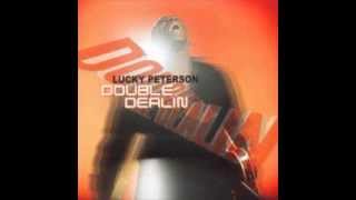 Don't Try To Explain - Lucky Peterson