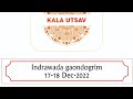 Kala utsav on 1718 dec 2022 at 4 pm all are invited