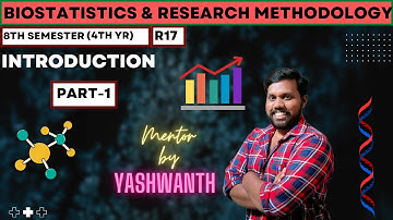 Introduction to Biostatistics and research methodology | Unit-1 Ch.1 Bpharma 8th sem | JNTUH
