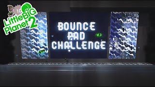 Famous LittleBigPlanet 2 - LittleBig Bounce Pad challenge Wealth