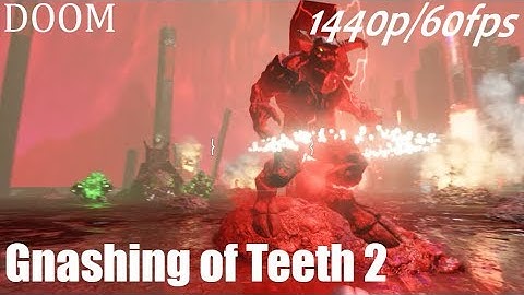 Doom SnapMap - Gnashing of Teeth 2 - 1440p/60fps