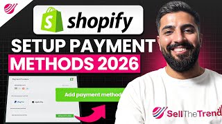 How to Setup Payment Methods in Shopify (2026) Latest Method