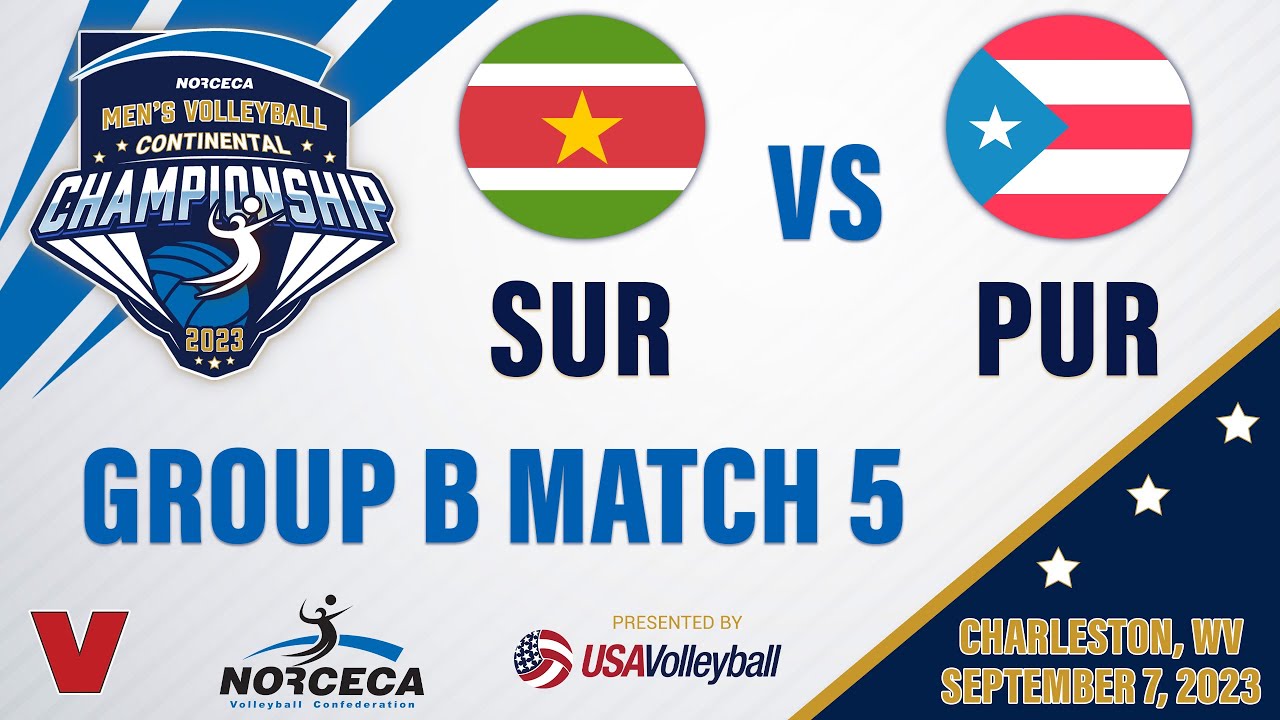 SURINAME vs PUERTO RICO 2023 Mens NORCECA Championship Group Play