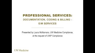 Documentation, Coding, & Billing - E/M Services