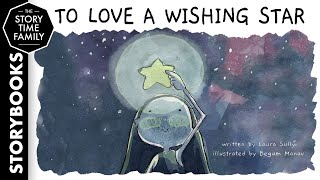 To Love A Wishing Star | The Magic of Law of Attraction