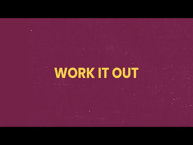 Bakermat - Work It Out