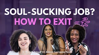 Job Liberation for Black Women: Building Your Exit Plan Out of a Soul Sucking Job by Stephanie Perry 8,403 views 1 month ago 1 hour, 5 minutes