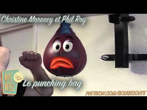 Le punching bag | Christine Morency et Phil Roy | Extrait Sous Écoute