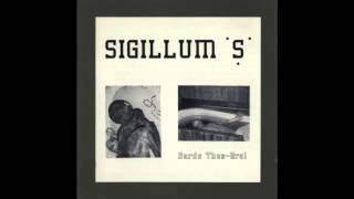 Sigillum S - Bardo Thos-Grol (Full Album)