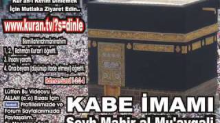Fussilet Suresi 1 - Kabe imamı Şeyh Mahir al-Mu'ayqali