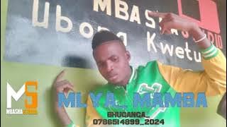 MLYA_ MAMBA_BHUGANGA_0786514899_2024_PRD  BY  MBASHA  STudio