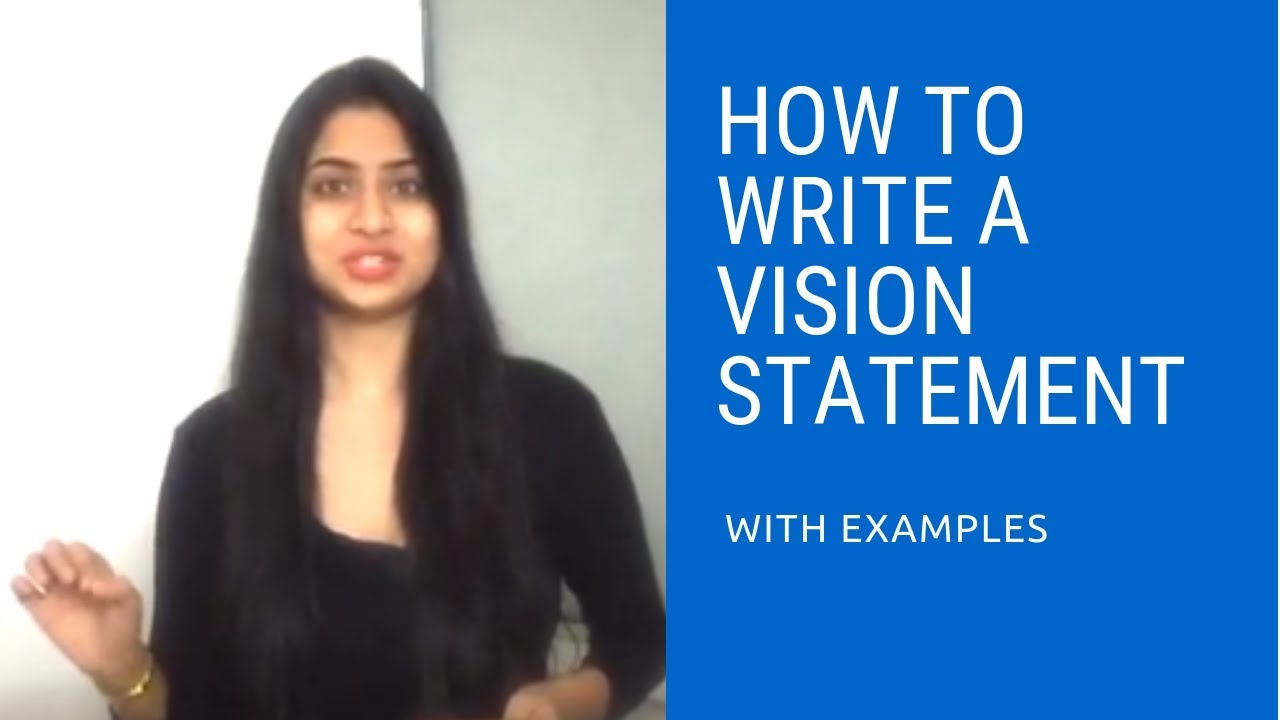 How to write a vision statement with examples | Tanya Kathpal - YouTube