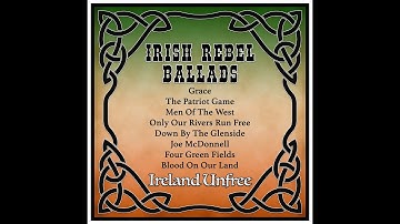 Thumbnail of The Essential Irish Rebel Ballads - Ireland Unfree #irishrebelmusic