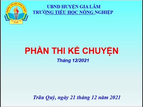 Học sinh trường Tiểu học Nông Nghiệp tham gia kể chuyện theo sách