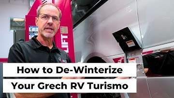 How to De-Winterize Your Grech RV Turismo