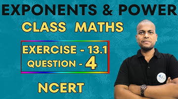 Exponents & Power Class 7 | Ex 13.1 Q4 Class 7th || NCERT 13.1 Q4 Class 7th  | Class 7th Maths