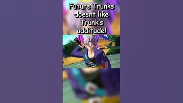 FUTURE TRUNKS DOESNT LIKE TRUNKS ADDITUDE IN DARGONBALL SPARKING ZERO! #shorts #dragonball