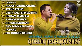FENDIK ADELLA - 1 ATAU 2 - ROPANG | OM ADELLA TERBARU 2025