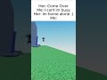 Omw‼️🏃💨 #robloxedit #bae #real #omw #roblox #micup #funny #meme #forher