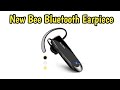New Bee Bluetooth Earpiece V5.0 Unboxing and Demo