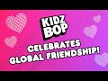 KIDZ BOP UK Celebrates Global Friendship [36 Minutes]