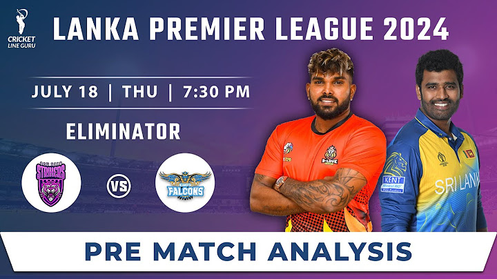 LPL 2024 Colombo Strikers vs Kandy Falcons Eliminator Match Prediction, CS vs KFL Dream11 prediction