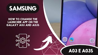 How to change the launcher app on the Galaxy A03 and A03s screenshot 1