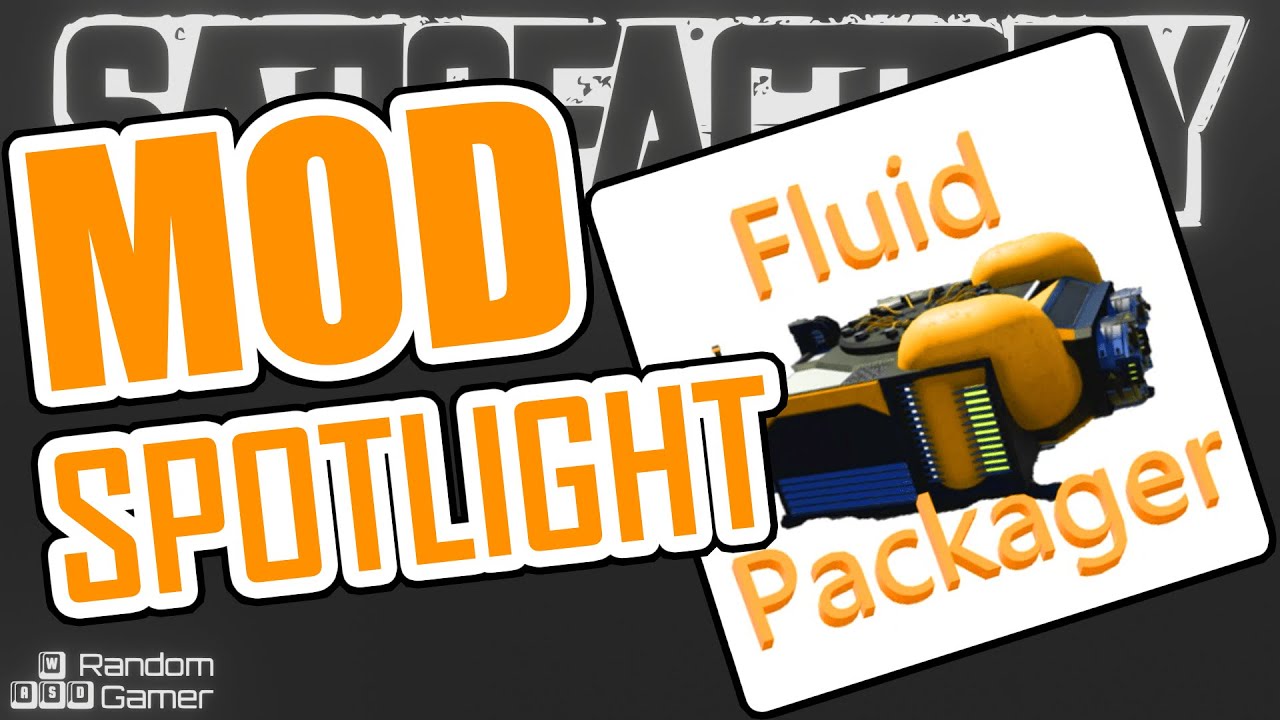 🚧 Fluid Packager Satisfactory Mod Spotlight YouTube