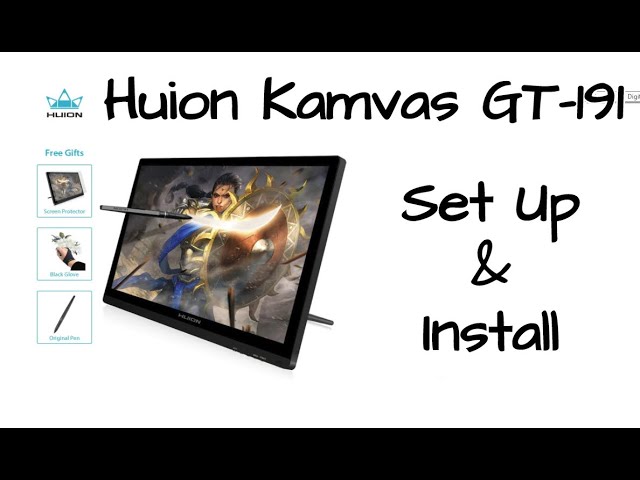 Huion Kamvas GT-191 - Set up and Install