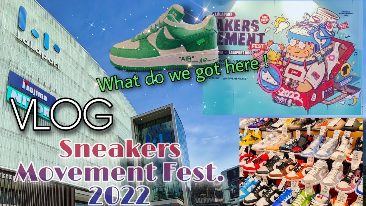 Opsætning hestekræfter bemærkede ikke VLOG] 1ST Time in Sneakers event... Lalaport x Sneakers Movement Fest. 2022  in BBCC Kuala Lumpur - YouTube