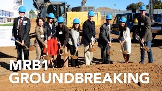 Multidisciplinary Research Building 1, 2016 Groundbreaking
