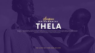 Amapiano Instrumental Beats 2024 - 'Thela'