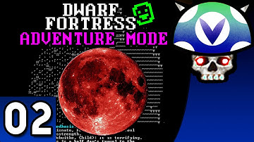 [Vinesauce] Joel - Dwarf Fortress  (Adventure Mode) ( Part 2 )