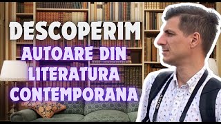 7 Autoare Din Literatura Contemporană Pe Care Sș Le Descoperim Împreună