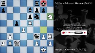 Magnus Carlsen vs Geir Sune Tallaksen Ostmoe | Sandnes, Norway | Chess game