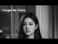English Sad Songs 2026 || Beautiful Vibes Ballads 💔🎶 Chill emotional song playlist ~ Forgot My Tears